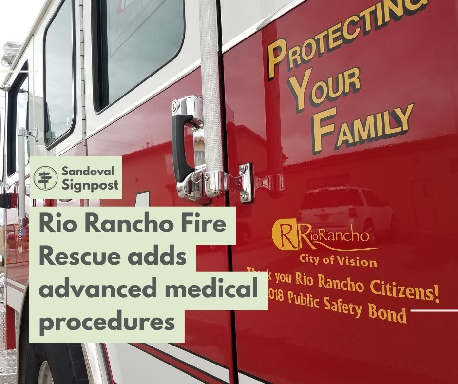 Rio Rancho Fire Rescue adds advanced procedures to save lives in the ...